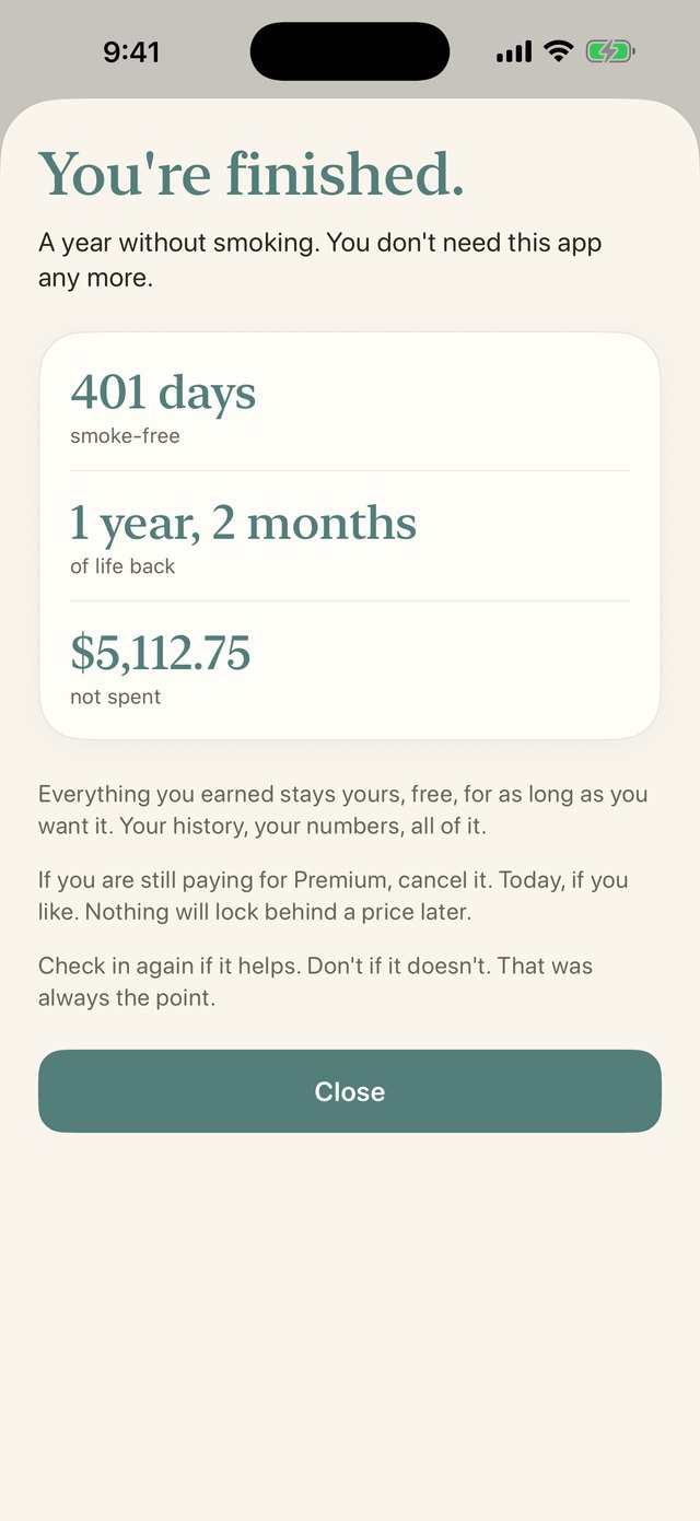 The finished screen: 401 smoke-free days, 1 year and 2 months of life back, $5,112.75 not spent, and a note that everything earned stays yours, free, for as long as you want it.